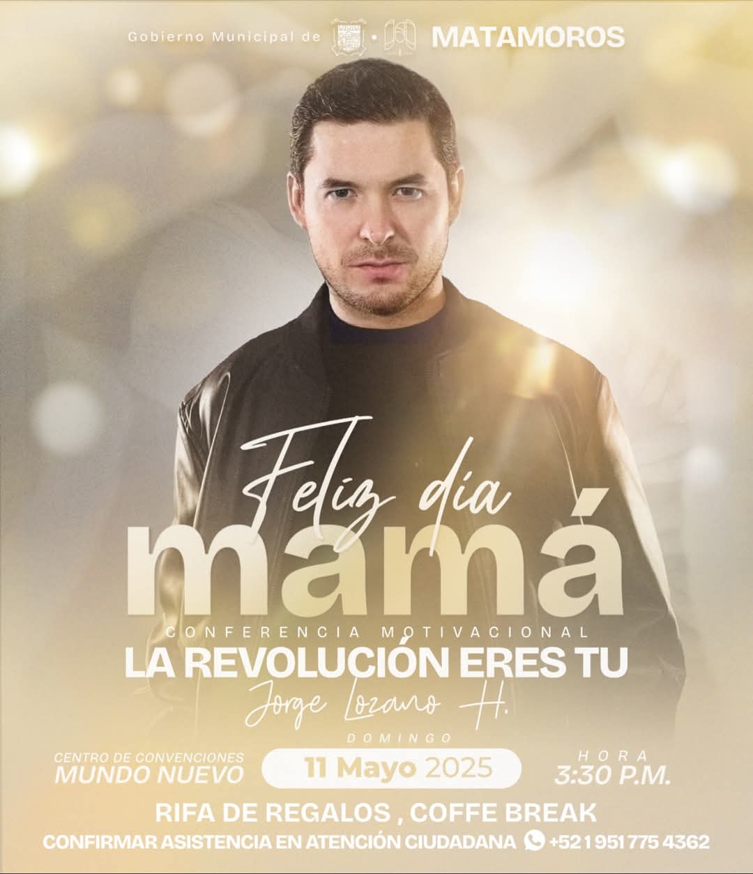 El Gobierno Municipal celebra a mamá con la conferencia motivacional “La Revolución Eres Tú”